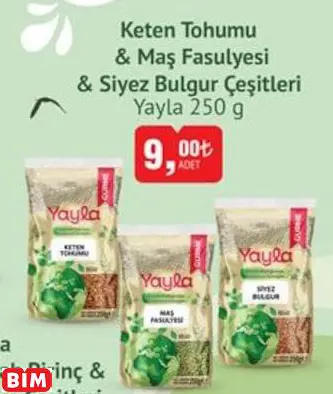 YAYLA KETEN TOHUMU  & MAŞ FASULYESİ  & SİYEZ BULGUR ÇEŞİTLERİ